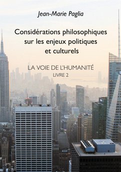 Considérations philosophiques sur les enjeux politiques et culturels (eBook, ePUB)