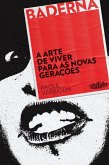 A Arte de Viver para as novas gerações (eBook, ePUB)