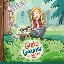 Die Zauberpony-Rallye / Greta und Gauner Bd.2 (2 Audio-CDs)