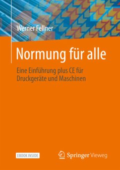 Normung für alle, m. 1 Buch, m. 1 E-Book - Fellner, Werner