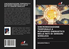 SINCRONIZZAZIONE TEMPORALE A RISPARMIO ENERGETICO NELLE RETI DI SENSORI WIRELESS - K., NAGARATHNA