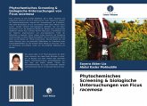 Phytochemisches Screening & biologische Untersuchungen von Ficus racemosa