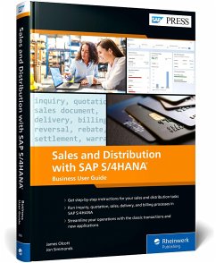 Sales and Distribution with SAP S/4hana: Business User Guide - Olcott, James;Simmonds, Jon