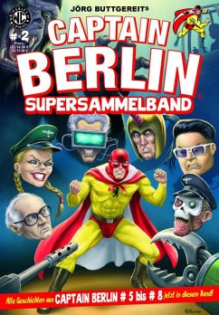 Captain Berlin - Sammelband 2 - Buttgereit, Jörg