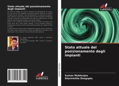 Stato attuale del posizionamento degli impianti - Mukherjee, Suman;Dasgupta, Sharmistha