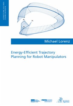 Energy-Efficient Trajectory Planning for Robot Manipulators - Lorenz, Michael