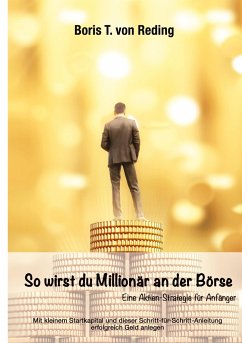 So wirst Du Millionär an der Börse - Reding, Boris Tobias von