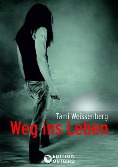 Weg ins Leben - Weissenberg, Tami