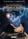 L’universo prima e dopo di noi (eBook, ePUB)