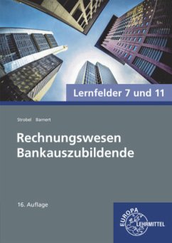 Rechnungswesen Bankauszubildende - Barnert, Thomas;Strobel, Dieter