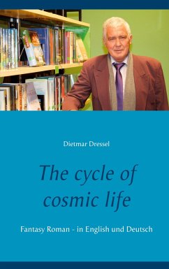The cycle of cosmic life - Dressel, Dietmar