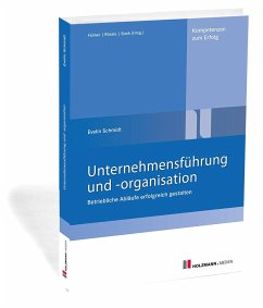 Unternehmensführung und -organisation - Schmidt, Prof. Evelin