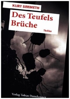 Des Teufels Brüche - Simmeth, Kurt