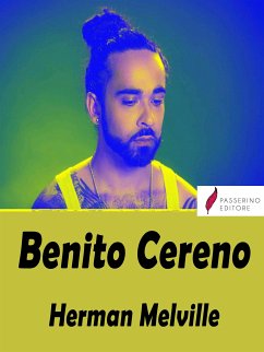 Benito Cereno (eBook, ePUB) - Melville, Herman