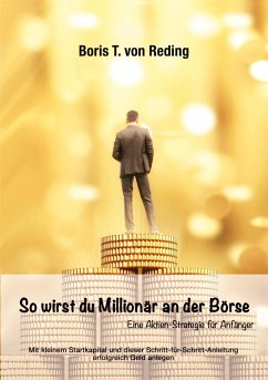 So wirst Du Millionär an der Börse - Reding, Boris Tobias von