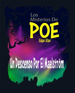 Un Descenso Por El Maelström (eBook, ePUB) - Allan Poe, Edgar