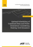 Optimal Scheduling of Combined Heat and Power Generation Considering Heating Grid Dynamics