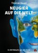Neugier auf die Welt - Bild 1
