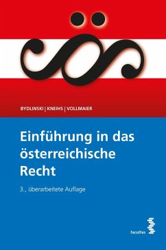 Einführung in das österreichische Recht - Bydlinski, Peter;Kneihs, Benjamin;Vollmaier, Peter