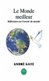 Le Monde meilleur (eBook, ePUB)