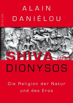 Shiva und Dionysos - Daniélou, Alain