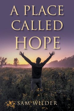 A Place Called Hope - Wilder, Sam