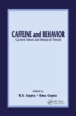 Caffeine and Behavior: Current Views & Research Trends (eBook, PDF)
