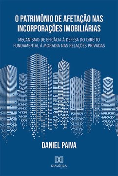 Cover O Patrimônio de Afetação nas Incorporações Imobiliárias (eBook, ePUB)