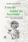 Função Social da Sucessão (eBook, ePUB)