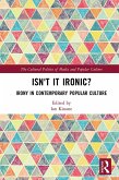 Isn't it Ironic? (eBook, PDF)