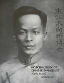 Pictorial Book of Chinese Evangelist John Sung (eBook, ePUB)