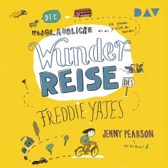 Die unglaubliche Wunderreise des Freddie Yates (MP3-Download) - Pearson, Jenny