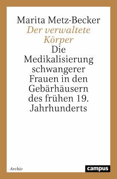 Der verwaltete Körper (eBook, PDF) - Metz-Becker, Marita