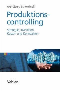 Produktionscontrolling (eBook, ePUB) - Schwellnuß, Axel Georg