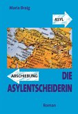 Die Asylentscheiderin (eBook, ePUB)