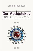 DER MODDETEKTIV BESIEGT CORONA (eBook, ePUB)