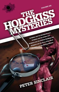 The Hodgkiss Mysteries - Sinclair, Peter