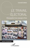 Le travail électoral