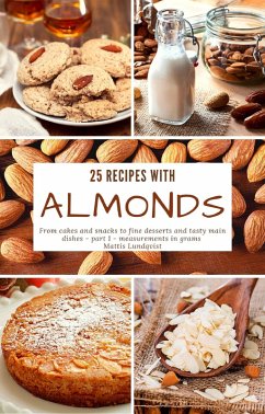 25 recipes with almonds (eBook, ePUB) - Lundqvist, Mattis