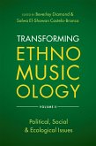 Transforming Ethnomusicology Volume II (eBook, ePUB)