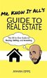 Mr. Know It All's Guide to Real Estate... - Bild 1