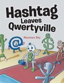 Hashtag Leaves Qwertyville (eBook, ePUB)