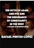 The Myth of Adam & Eve and the endurance of Christianity in the West (eBook, ePUB)
