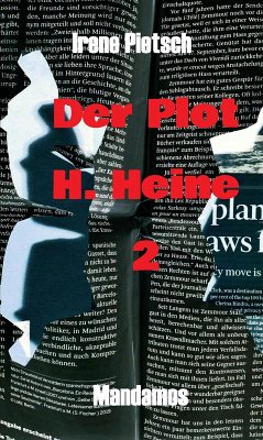 Der Plot H. Heine 2 (eBook, ePUB) - Pietsch, Irene