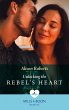 Unlocking The Rebel's Heart (Mills &... - Bild 1