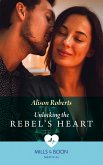 Unlocking The Rebel's Heart (Mills & Boon Medical) (eBook, ePUB)