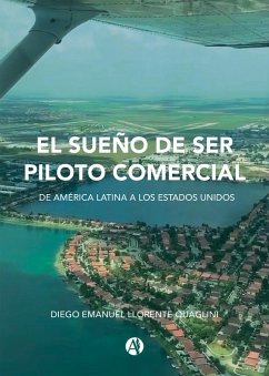 El sueño de ser piloto comercial (eBook, ePUB) - Llorente, Diego