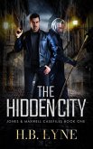 The Hidden City (Jones & Maxwell Casefiles, #1) (eBook, ePUB)