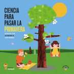 Ciencia para pasar la primavera (eBook, ePUB)