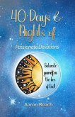 40 Days & Nights of Passionate Devotions (eBook, ePUB)